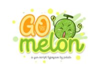 Go Melon Font - Featured Image
