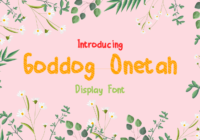 Goddog Onetah Font - Featured Image