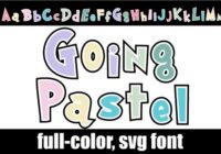 Going Pastel Font - Featured Image
