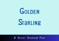 Golden Starling Font - Featured Image