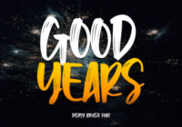 Good Years Font - Featured Image