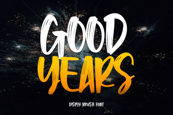 Good Years Font - Featured Image