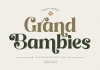 Grand Bambies Font - Featured Image