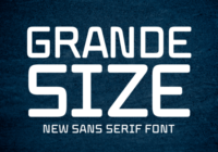 Grande Size Font - Featured Image