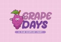 Grape Days Font - Featured Image