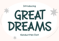 Great Dreams Font - Featured Image