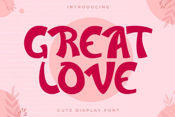 Great Love Font - Featured Image