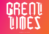 Great Times Font - Featured Image
