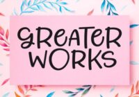 Greater Works Font - Featured Image