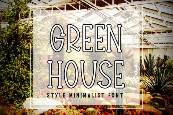 Green House Font - Featured Image