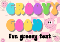 Groovy Good Font - Featured Image