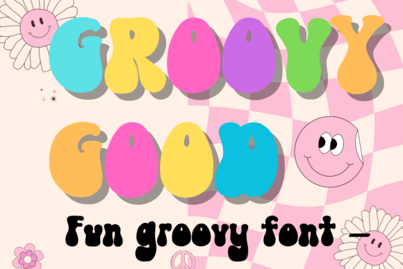 Groovy Good Font - Featured Image
