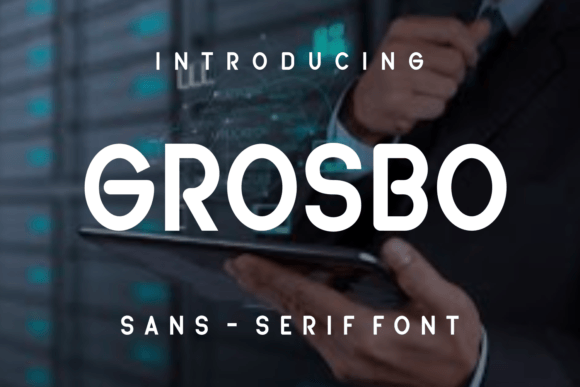 Grosbo Font - Featured Image