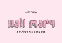 Hail Mary Font - Featured Image
