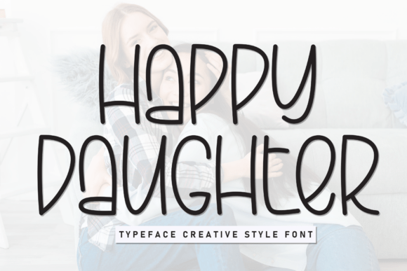 Happy Daughter Font - Featured Image