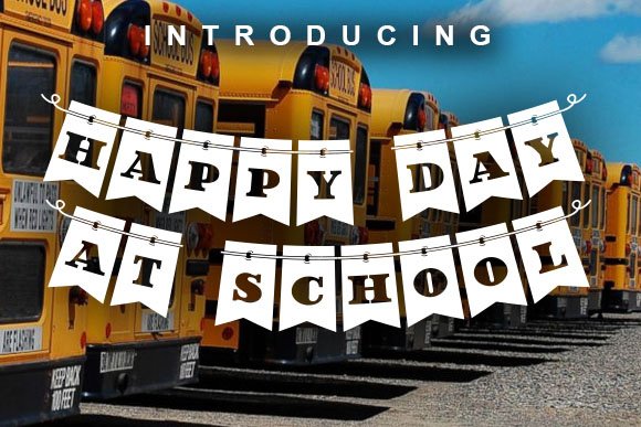 Happy Day at School Font - Featured Image