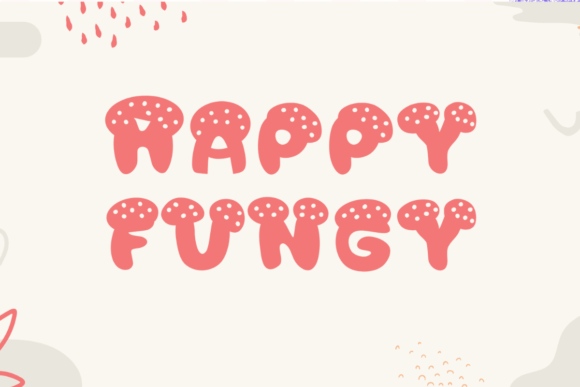 Happy Fungy Font - Featured Image