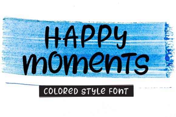 Happy Moments Font - Featured Image