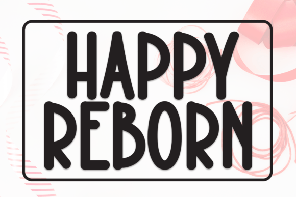 Happy Reborn Font - Featured Image