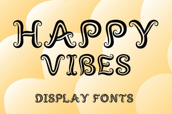 Happy Vibes Font - Featured Image