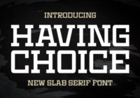 Having Choice Font - Featured Image