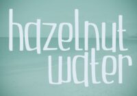 Hazelnut Water Font - Featured Image