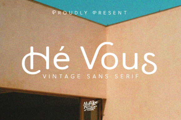 Hé Vous Font - Featured Image
