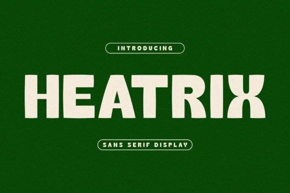 Heatrix Font - Featured Image