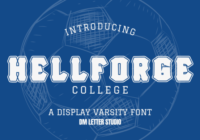 Hell Forge College Font - Featured Image