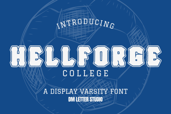 Hell Forge College Font - Featured Image