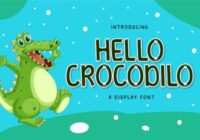 Hello Crocodilo Font - Featured Image