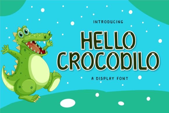 Hello Crocodilo Font - Featured Image