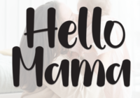 Hello Mama Font - Featured Image