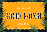 Hello Noisy Font - Featured Image