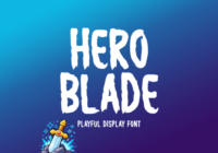 Hero Blade Font - Featured Image