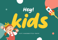 Hey Kids Font - Featured Image