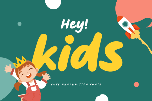 Hey Kids Font - Featured Image