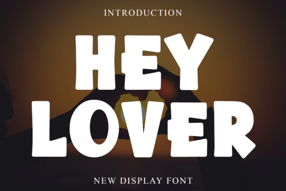 Hey Lover Font - Featured Image