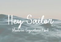 Hey Sailor Font - Featured Image