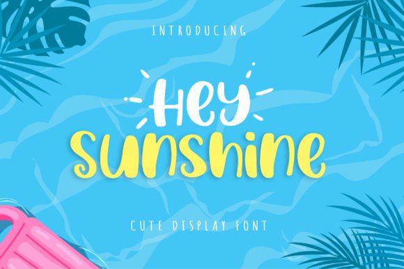 Hey Sunshine Font - Featured Image