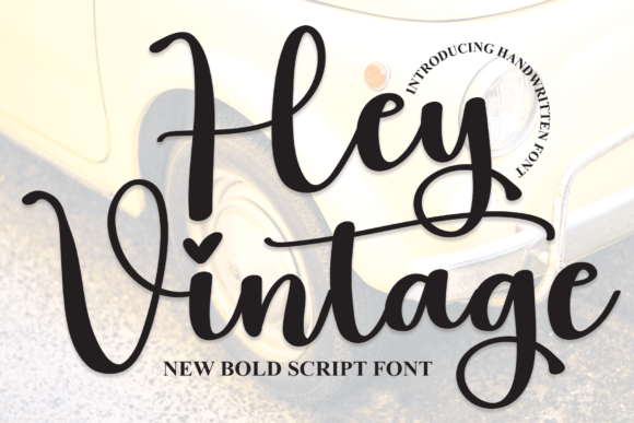 Hey Vintage Font - Featured Image