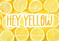 Hey Yellow Font - Featured Image