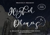 Higher Dreams Font - Featured Image