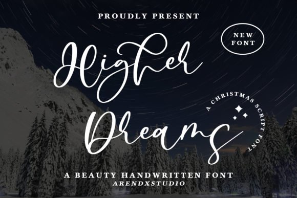 Higher Dreams Font - Featured Image