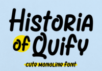 Historia of Quify Font - Featured Image