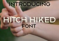 Hitch Hiked Font - Featured Image