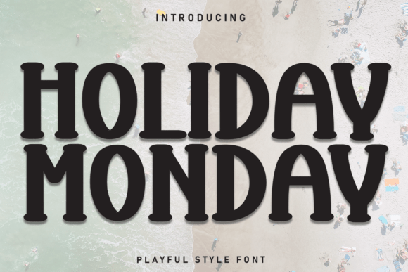 Holiday Monday Font - Featured Image
