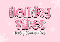 Holiday Vibes Font - Featured Image