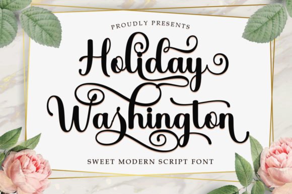 Holiday Washington Font - Featured Image