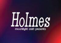 Holmes Font - Featured Image